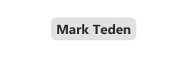 Mark Teden